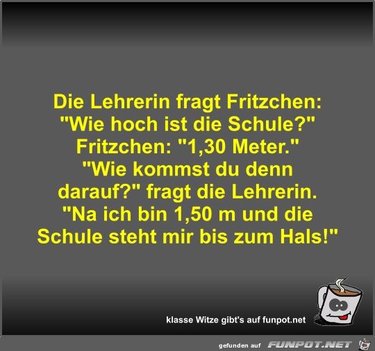 Die Lehrerin fragt Fritzchen