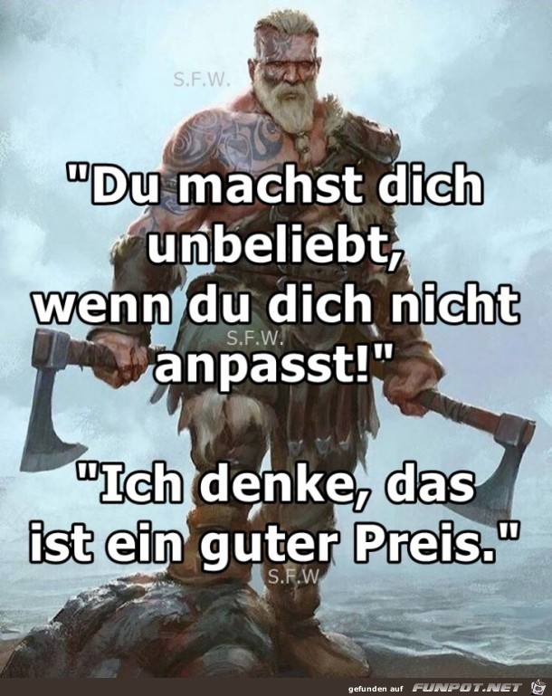 Du machst dich unbeliebt Du machst dich unbeliebt