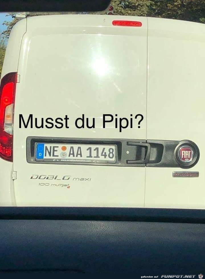 Musst du Pipi ? Musst du Pipi ?