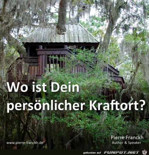 Wo ist dein persoenlicher Kraftort