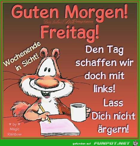 Guten Morgen Freitag