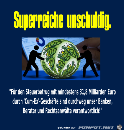 Superreiche unschuldig