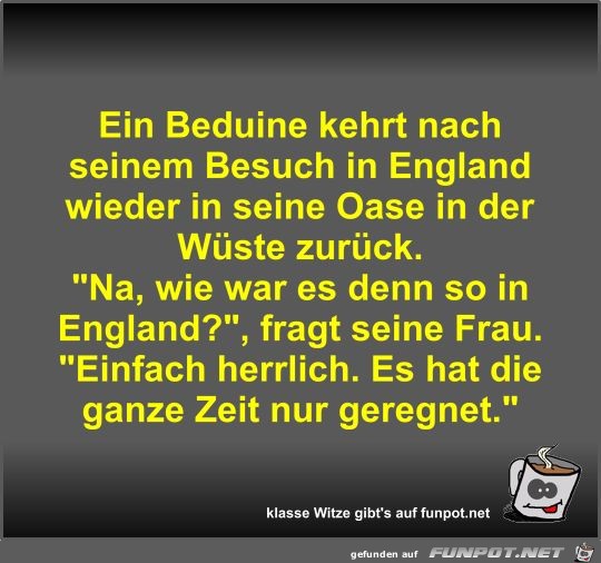 Ein Beduine kehrt nach seinem Besuch in England wieder in... Ein Beduine kehrt nach seinem Besuch in England wieder in...