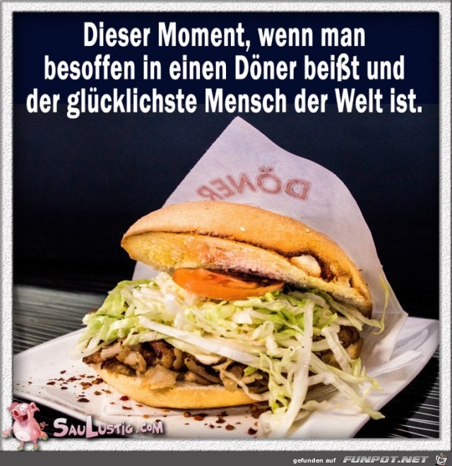 DIeser Moment wenn man...