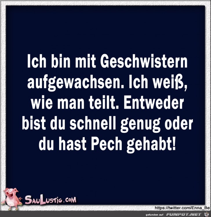 Ich-bin-mit-Geschwistern-aufgewachsen Ich-bin-mit-Geschwistern-aufgewachsen