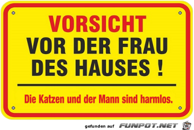 SCHILD - Frau des Hauses