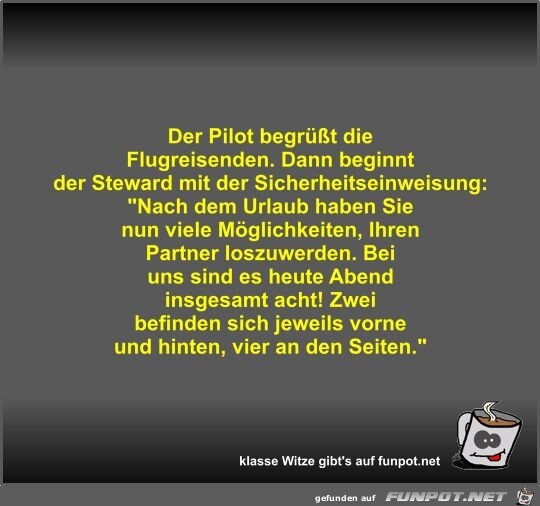 Der Pilot begrüßt die Flugreisenden Der Pilot begrüßt die Flugreisenden