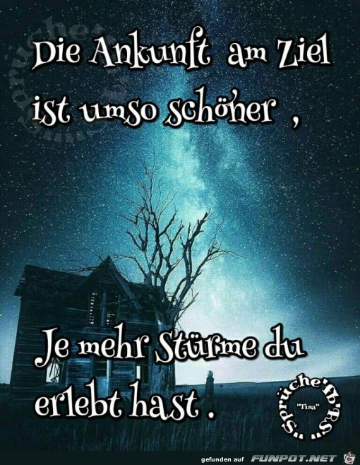 Die Ankunft am Ziel Die Ankunft am Ziel