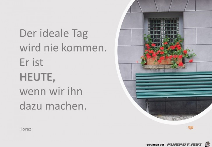 der ideale Tag