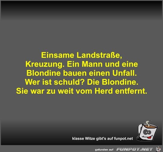 Einsame Landstraße, Kreuzung Einsame Landstraße, Kreuzung