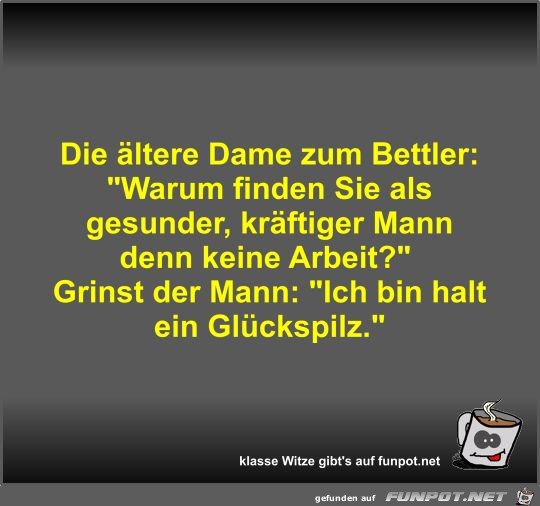 Die ltere Dame zum Bettler