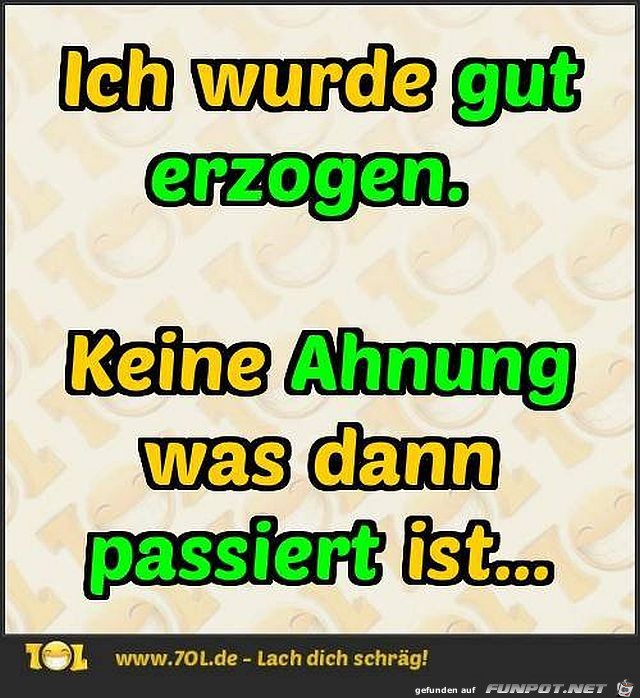Gut erzogen Gut erzogen