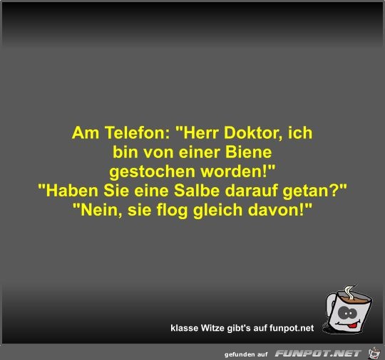 Am Telefon: Herr Doktor