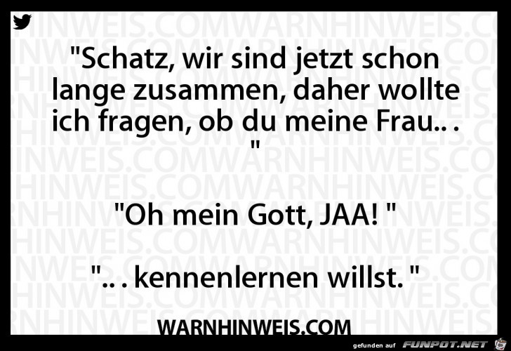 Willst Du meine Frau Willst Du meine Frau