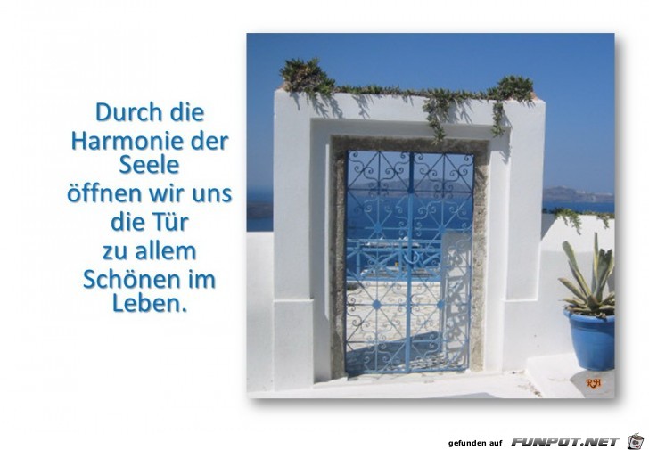 durch die Harmonie der Seele