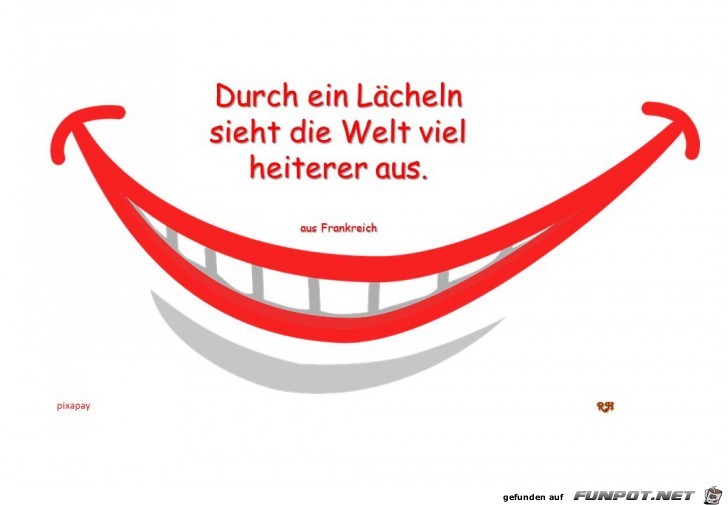 durch ein Laecheln