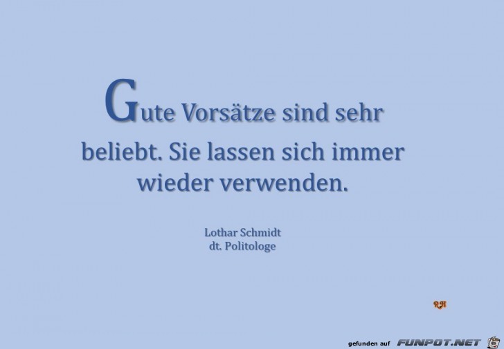gute Vorsaetze sind gute Vorsaetze sind