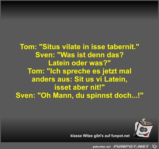 Tom: Situs vilate in isse tabernit Tom: Situs vilate in isse tabernit