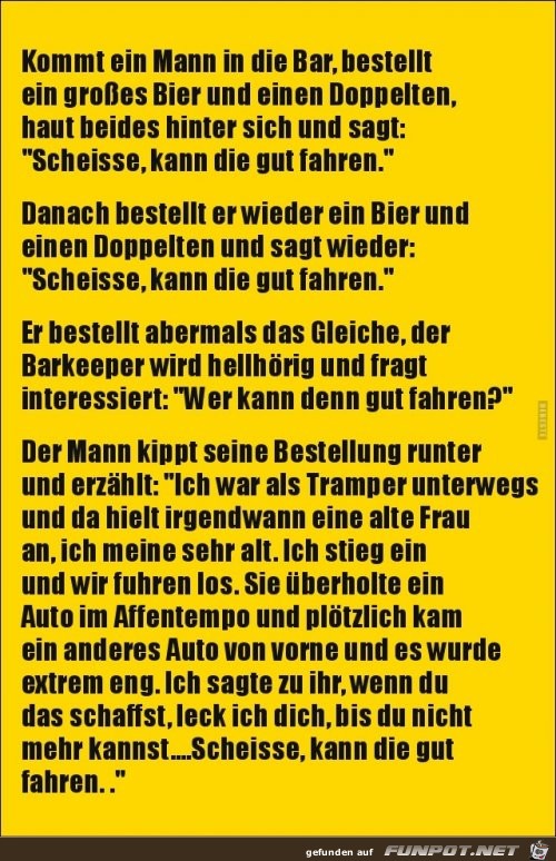 Scheisse, kann die gut fahren....... Scheisse, kann die gut fahren.......