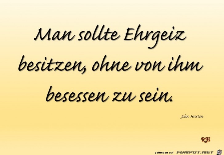 man sollte Ehrgeiz man sollte Ehrgeiz