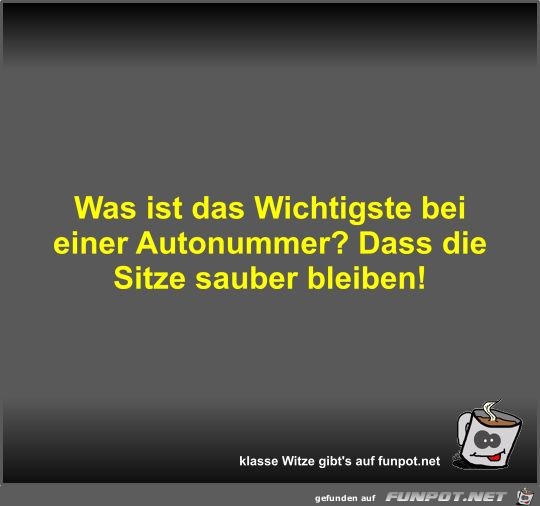 Was ist das Wichtigste bei einer Autonummer?