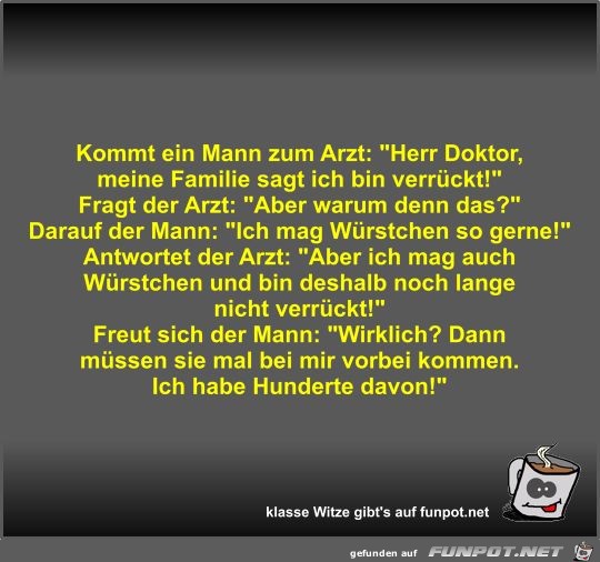 Kommt ein Mann zum Arzt Kommt ein Mann zum Arzt