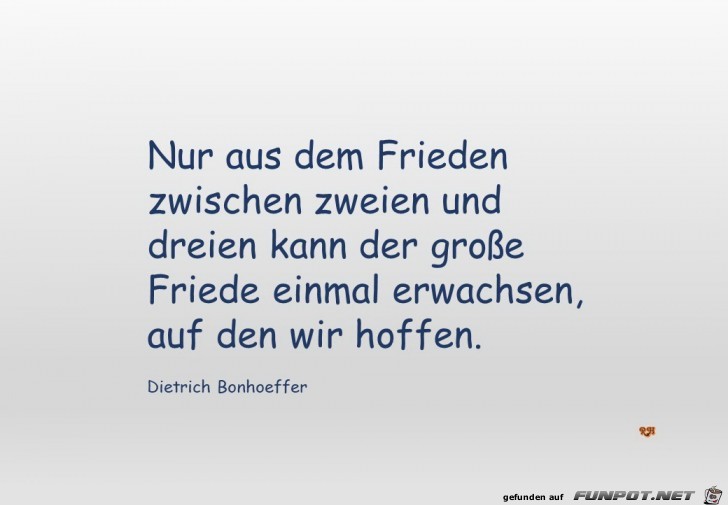 nur aus dem Frieden nur aus dem Frieden