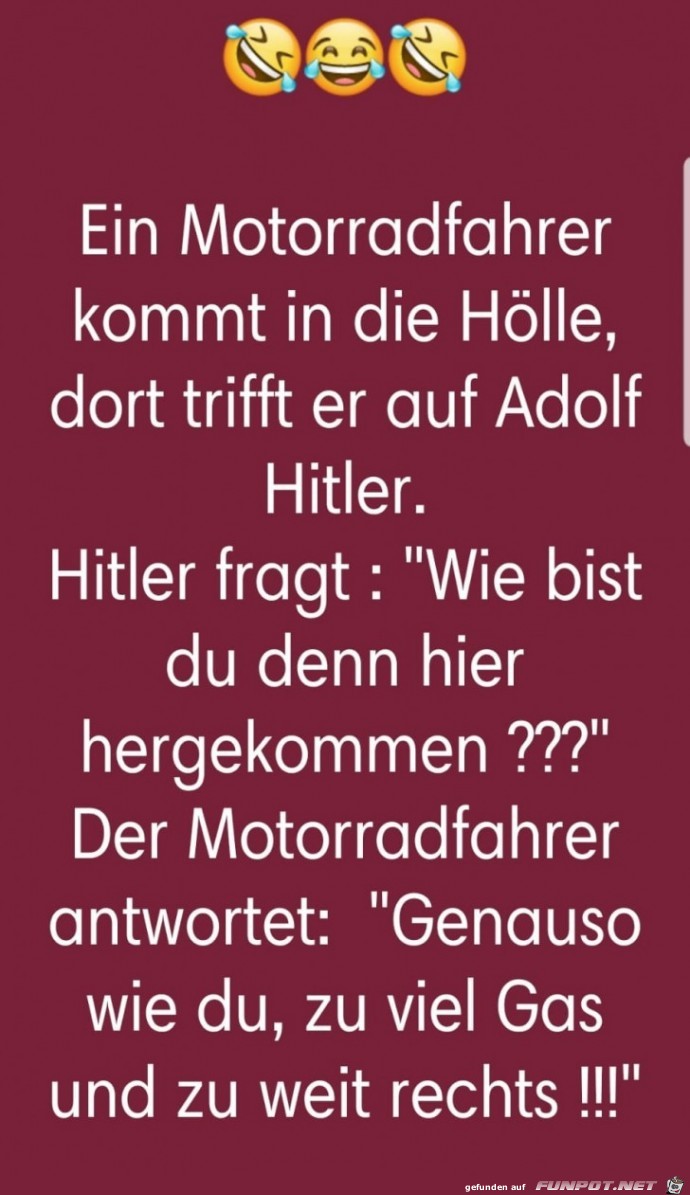 Motorradfahrer kommt in die Hölle... Motorradfahrer kommt in die Hölle...