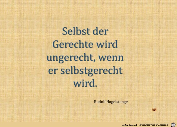 selbst der Gerechte selbst der Gerechte