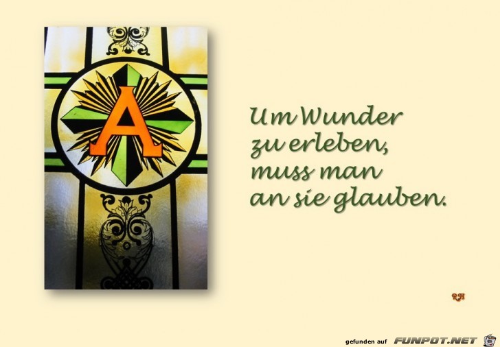 um wunder zu erleben um wunder zu erleben