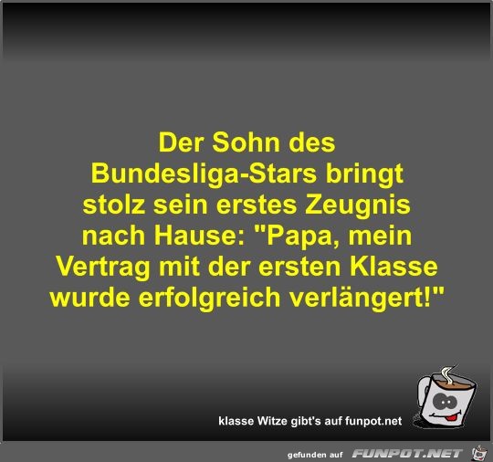 Der Sohn des Bundesliga-Stars bringt stolz sein erstes... Der Sohn des Bundesliga-Stars bringt stolz sein erstes...
