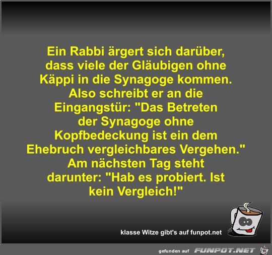 Ein Rabbi ärgert sich darüber Ein Rabbi ärgert sich darüber