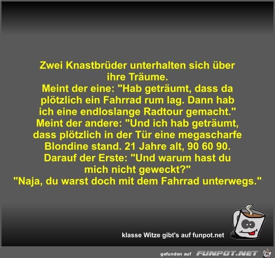 Zwei Knastbrüder unterhalten sich über ihre Träume Zwei Knastbrüder unterhalten sich über ihre Träume
