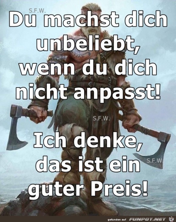 Du machst dich unbeliebt Du machst dich unbeliebt