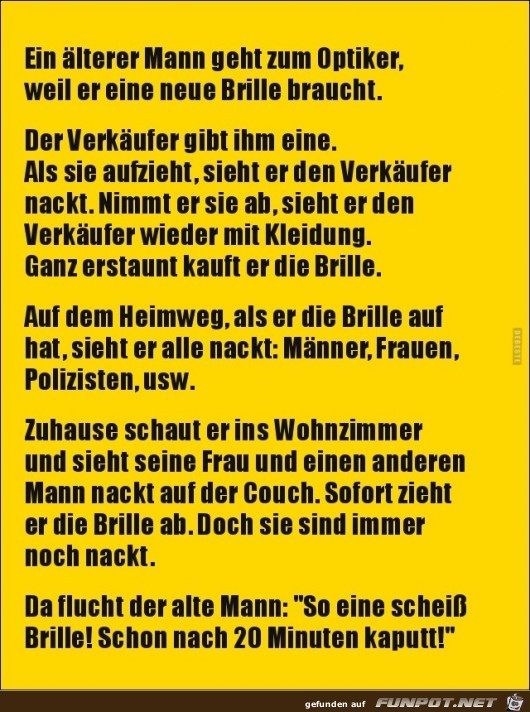 ein älterer Mann geht zum Optiker,..... ein älterer Mann geht zum Optiker,.....