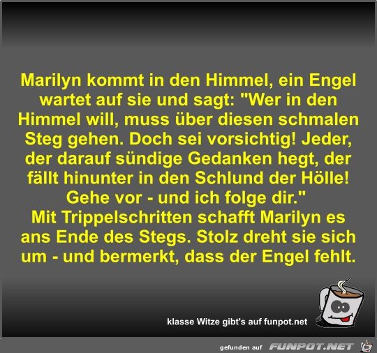 Marilyn kommt in den Himmel