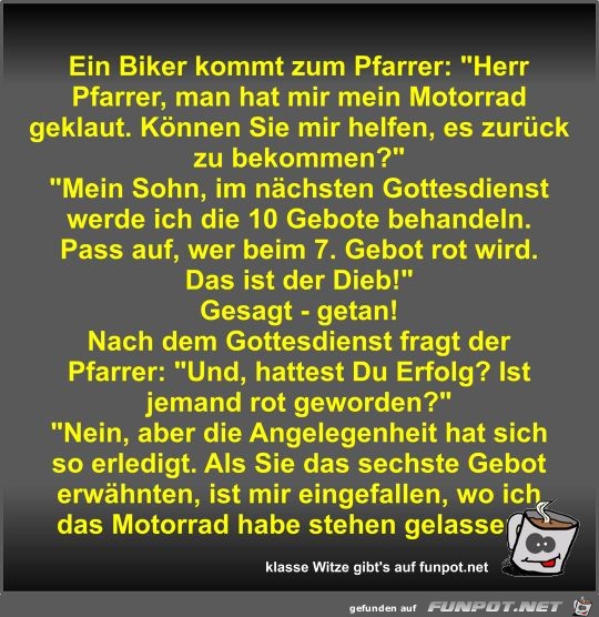 Ein Biker kommt zum Pfarrer Ein Biker kommt zum Pfarrer