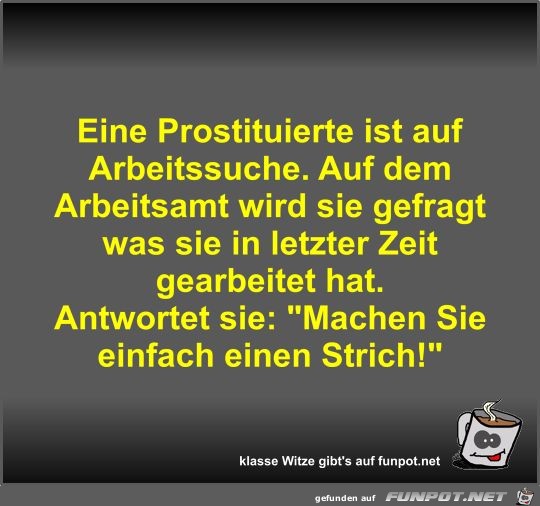 Eine Prostituierte ist auf Arbeitssuche Eine Prostituierte ist auf Arbeitssuche