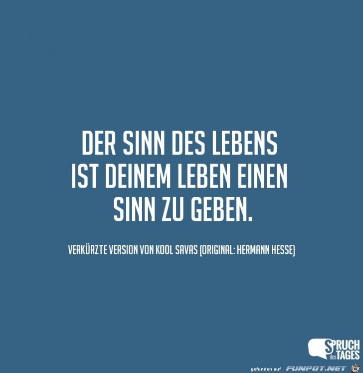 der-sinn-des-lebens-ist- der-sinn-des-lebens-ist-
