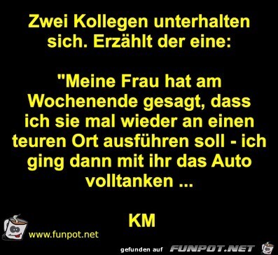 Zwei Kollegen unterhalten sich. erzählt der eine: ... Zwei Kollegen unterhalten sich. erzählt der eine: ...