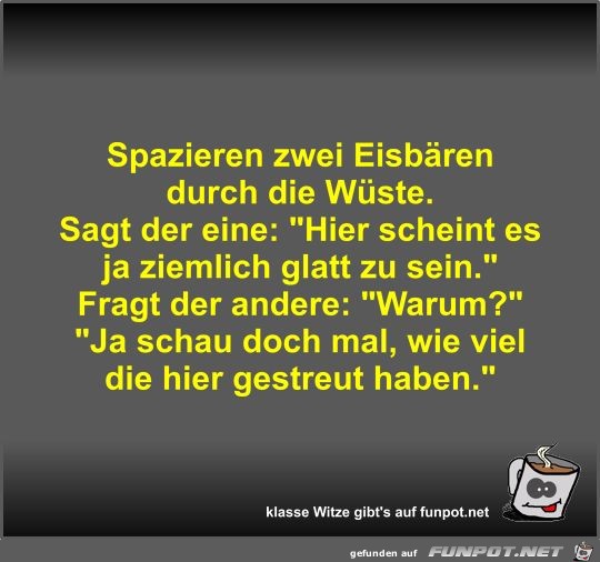Spazieren zwei Eisbären durch die Wüste Spazieren zwei Eisbären durch die Wüste