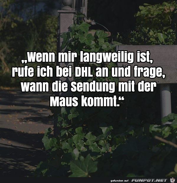 langweilig langweilig