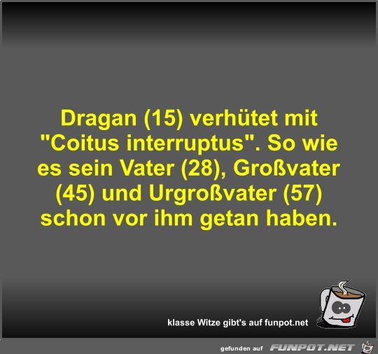 Dragan (15) verhtet mit 