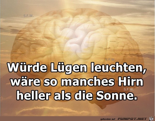 Wuerde Luegen Leuchten Wuerde Luegen Leuchten