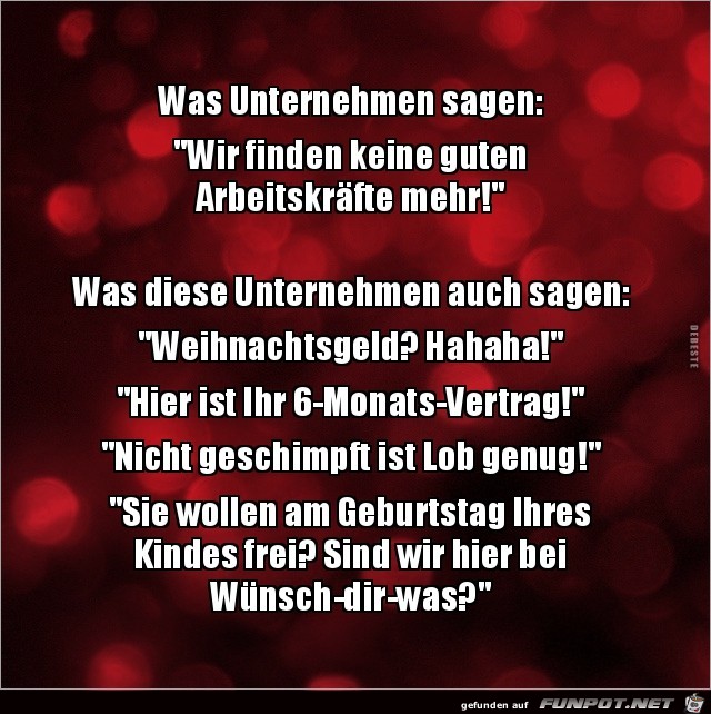 Was Unternehmen sagen:...... Was Unternehmen sagen:......