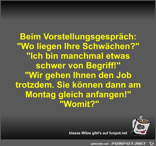 Beim Vorstellungsgespräch Beim Vorstellungsgespräch