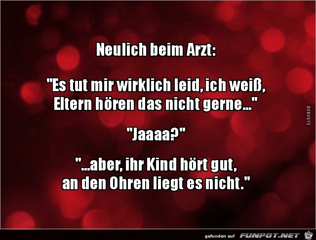 neulich beim Arzt:......