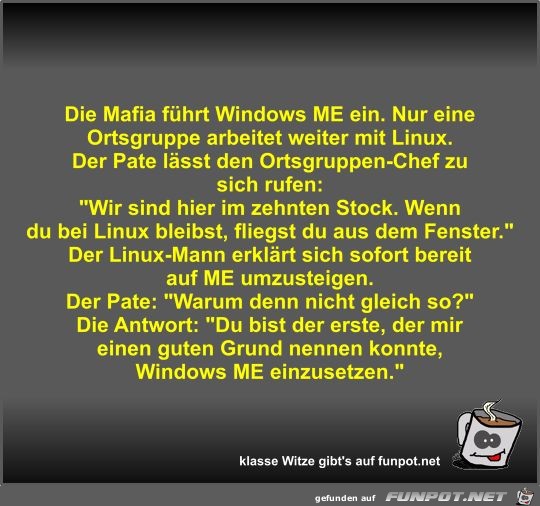 Die Mafia führt Windows ME ein Die Mafia führt Windows ME ein