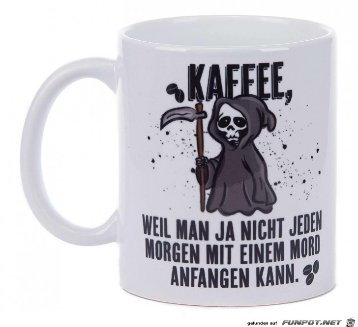 Die perfekte Tasse fr Morgenmuffel