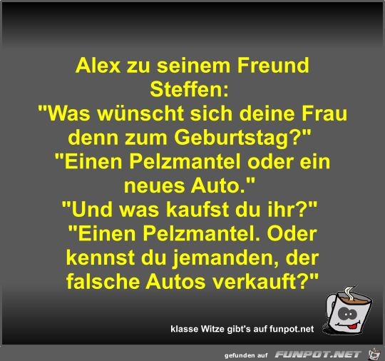Alex zu seinem Freund Steffen Alex zu seinem Freund Steffen